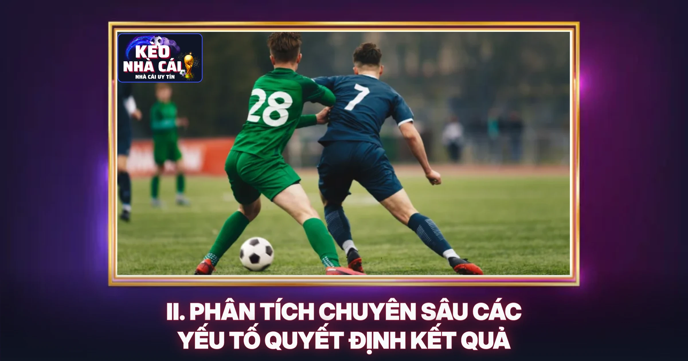 Lịch Thi Đấu Bundesliga - Cẩm Nang Soi Kèo Chuẩn Chuyên Gia 2 II. Phân Tích Chuyên Sâu Các Yếu Tố Quyết Định Kết Quả