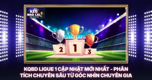 KQBD Ligue 1 Cập Nhật Mới Nhất - Phân Tích Chuyên Sâu Từ Góc Nhìn Chuyên Gia