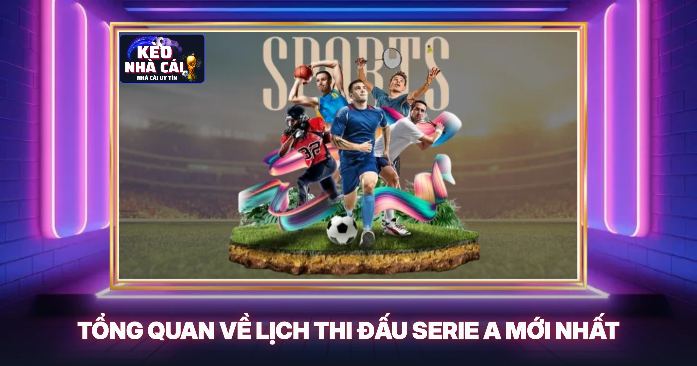 Lịch Thi Đấu Serie A Hấp Dẫn - Phân Tích Chuyên Sâu Từ Chuyên Gia 1 Tổng Quan Về Lịch Thi Đấu Serie A Mới Nhất